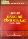 Giới thiệu sách: Lịch sử Đảng bộ tỉnh Bình Định và Lịch sử Đảng bộ tỉnh Gia Lai