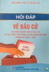 Giới thiệu sách: Hỏi đáp về bầu cử Đại biểu Quốc hội khoá XVI và Đại biểu Hội đồng nhân dân các cấp nhiệm kỳ 2026 – 2031